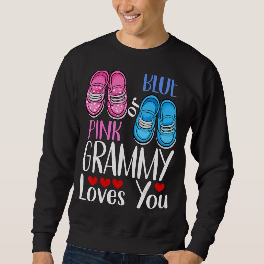 Rosa oder blaue Grammy-Lieben, die Sie nach Geschl Sweatshirt (Vorderseite)