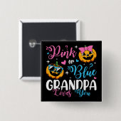 Rosa oder blaue Grandpa-Lieben, die Sie pumpen Bab Button (Vorne & Hinten)