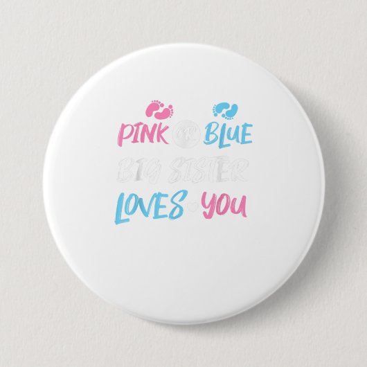Rosa oder blaue, große Lieben, die Sie Geschlecht  Button (Vorderseite)