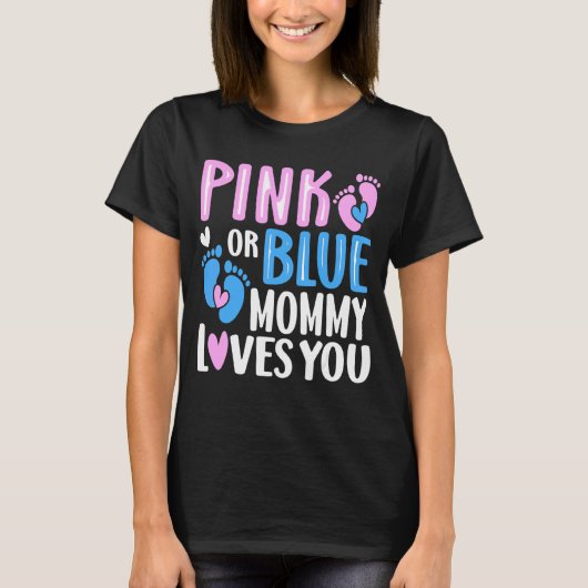 Rosa oder blaue Mami-Lieben, die Sie Geschlecht of T-Shirt (Vorderseite)