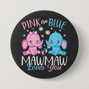 Rosa oder blaue Mawmaw-Lieben Sie Elephant Baby Ro Button