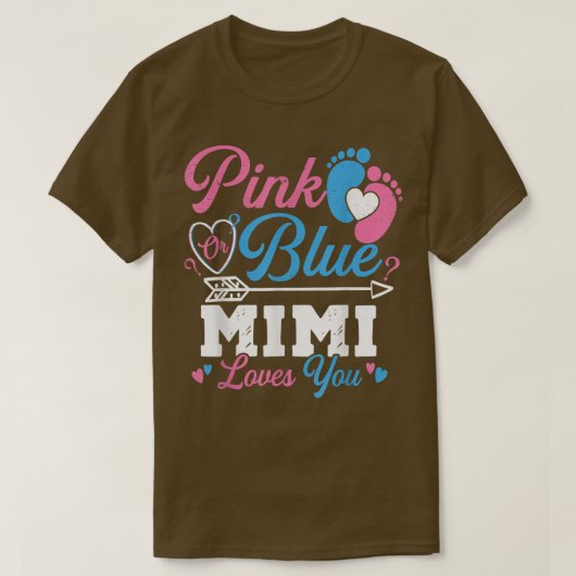 Rosa oder blaue Mimi-Lieben, die Sie Geschlecht ze T-Shirt (Design vorne)