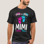 Rosa oder blaue Mimi-Lieben Sie Niedliche Geschlec T-Shirt (Vorderseite)