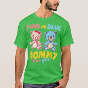 Rosa oder blaue Mommy-Liebe Ihr lustiges Gender Re T-Shirt