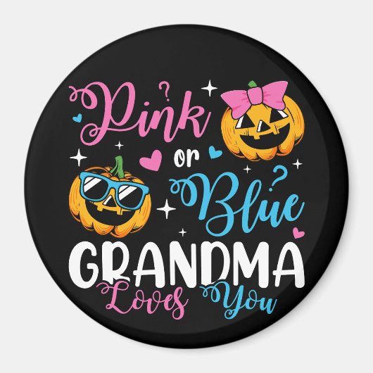 Rosa oder blaue Oma Lieben, die Sie Pumpkin Baby C Magnet (Vorne)