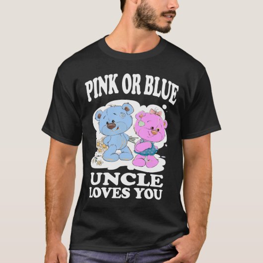 Rosa oder blaue Onkel Lieben Sie Geschlechtsverkeh T-Shirt (Vorderseite)