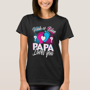 Rosa oder blaue Papa-Lieben Sie Geschlecht zeigen  T-Shirt
