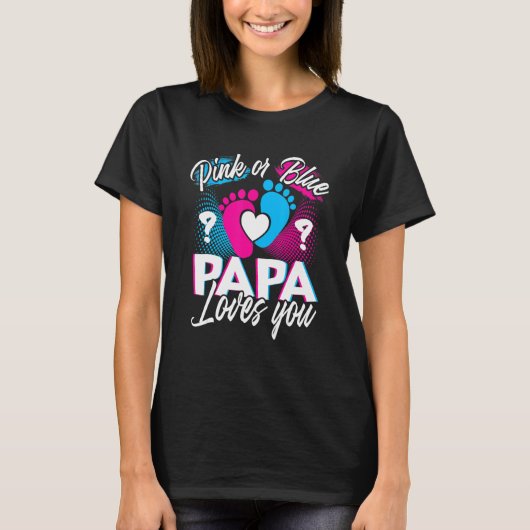 Rosa oder blaue Papa-Lieben Sie Geschlecht zeigen  T-Shirt (Vorderseite)