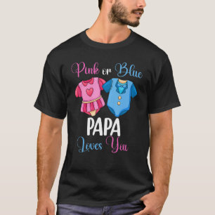 Rosa oder blaue Papa-Lieben Sie Geschlecht zeigen T-Shirt