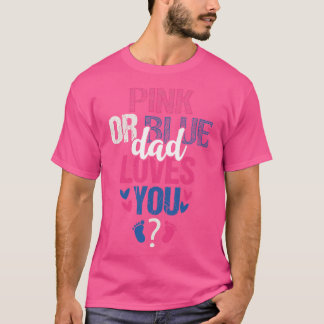 Rosa oder blaue Papa Lieben T-Shirt