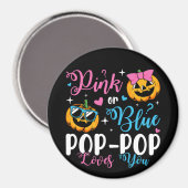 Rosa oder blaue Pop-Pop-Lieben Sie Pumpkin Baby Ci Magnet (Vorderseite/Rückseite)