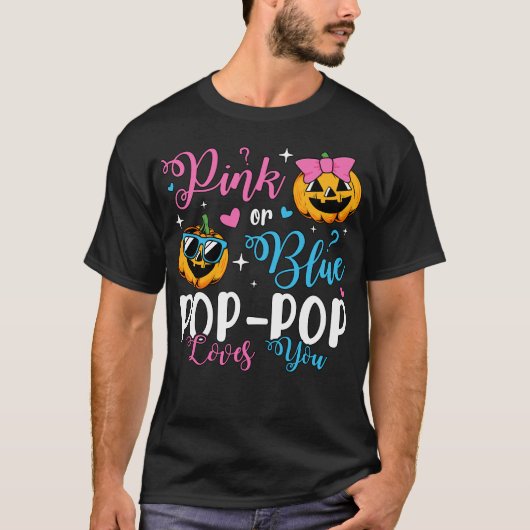 Rosa oder blaue Pop-Pop-Lieben Sie Pumpkin Baby Me T-Shirt (Vorderseite)