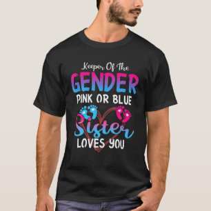 Rosa oder blaue Schwestern Lieben, die Sie das Ges T-Shirt