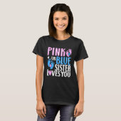 Rosa oder blaue Sister-Lieben, bei denen Sie Gesch T-Shirt (Vorne ganz)