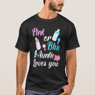 Rosa oder blaue Tantchen Lieben Sie Geschlecht zei T-Shirt