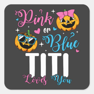 Rosa oder blaue Titi Lieben Sie Pumpkin Baby Quadratischer Aufkleber