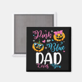 Rosa oder blaue Vater-Lieben Sie Pumpkin Baby Squa Magnet (Vorderseite/Rückseite)
