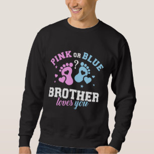Rosa oder Blauer Bruder Liebe du Funny Vatertag Sweatshirt