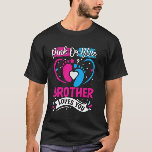Rosa oder blauer Bruder Wir Liebe Sie schwanger Ni T-Shirt (Vorderseite)