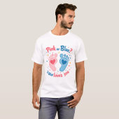 Rosa oder blaues Baby Gender Reveal T - Shirt (Vorne ganz)