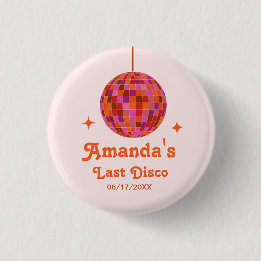 Rosa Orange Groovy Letzte Disco Junggesellinnenabs Button