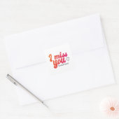 Rosa Orange Ich vermisse dein Design Quadratischer Aufkleber (Umschlag)