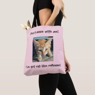Rosa orange Katze "verwirren nicht mit mir!" Tasche