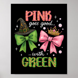 Rosa passt gut zu Halloween-Hexe Pink& Poster