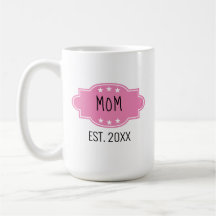 Rosa Personalisierte Mama Est 20XX Foto-Tasse hinz