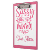 Rosa personalisiertes "Sassy Mama" Klemmbrett (Links)