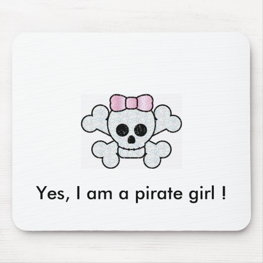 rosa Pirat ja bin ich ein Piratenmädchen! Mousepad (Vorne)