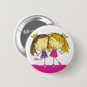 Rosa Prinzessin der Freunde Button (Vorne & Hinten)