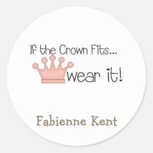 Rosa Prinzessin ・ Wenn die Krone passt ... Runder Aufkleber
