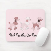 Rosa Pudel auf Parade Mousepad (Mit Mouse)