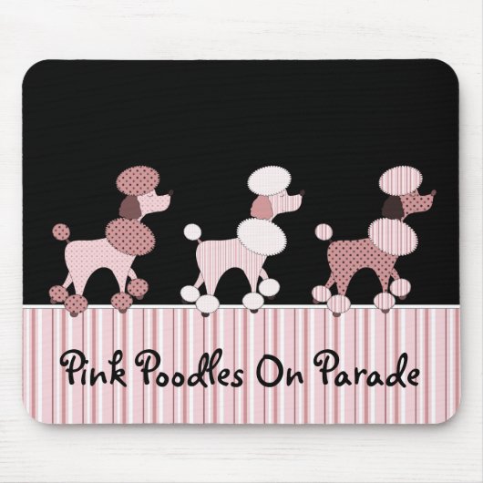 Rosa Pudel auf Parade Mousepad (Vorne)