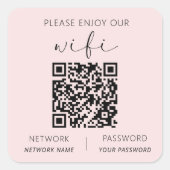 Rosa QR Code Bitte genießen Sie unsere WiFi Quadratischer Aufkleber (Vorderseite)