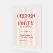 Rosa Red Cheers Vierzig Jahre 40. Geburtstag Willk Acrylschild (Winkel)