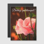 Rosa Rosa Foto - Ungarischer Geburtstag Magnetkarte (Vorne/Hinten)