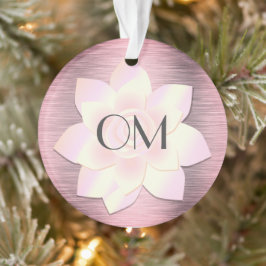 Rosa Rosa Rosa Elegante Lotus OM Ornament