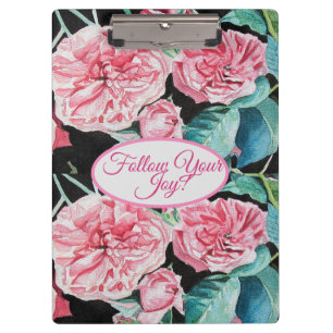 Rosa rosa Rosen florales Muster 'Folge deiner Freu Klemmbrett