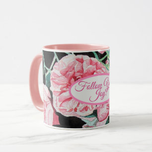 Rosa rosa Rosen florales Muster 'Folge deiner Freu Tasse