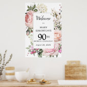 Rosa Rose Floral 90. Geburtstag Begrüßungszeichen Poster (Küche)