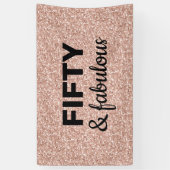 Rosa Rose Gold 50 und fabelhaft Geburtstag Banner (Vertikal)