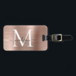 Rosa Rose Gold Pinsel Metal Script Monogram Niedli Gepäckanhänger<br><div class="desc">Rosa Rose Gold Pinselmetall Monogram Niedliche Tag Tag</div>