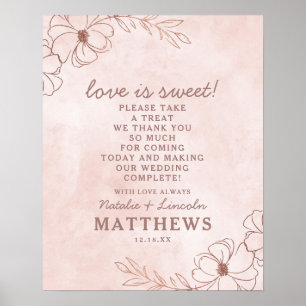 Rosa & Roségold 'Liebe ist süß' Hochzeitsschild Poster