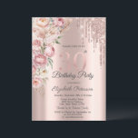 Rosa Roses Glitzer Tropfen Rose Gold 30. Geburtsta Einladung<br><div class="desc">Moderne,  schicke und glamouröse Rose Gold Glitzer Tropfen und Rose auf einer Rose goldenen Hintergrund.</div>