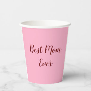 Rosa rotes Muttertagsgeschenk für die beste Mama, Pappbecher