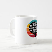 Rosa saß so, dass Ruby laufen konnte, sodass Kamal Kaffeetasse (Vorderseite Links)