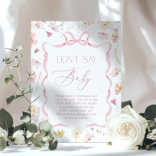 Rosa Schleife Sag nicht Baby Wildblumen-Baby-Party Poster