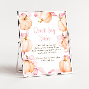 Rosa Schleifen-Kürbis-Baby-Party - Schild "Don't S